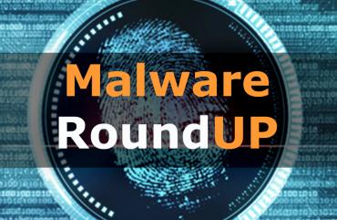 Malware RoundUP