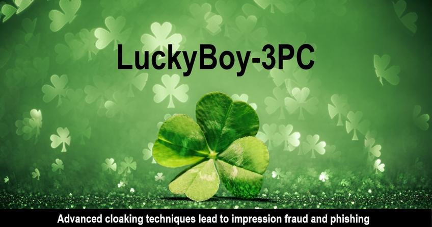 Lucky-Boy-3PC advanced cloaking techniques